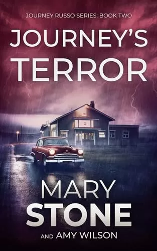 Journey's Terror (Journey Russo FBI Mystery Series #2) by Mary Stone, Amy Wilson