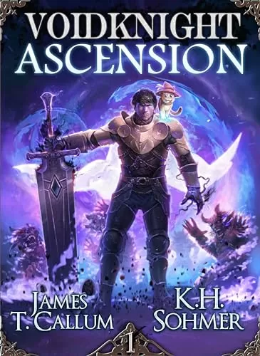 Voidknight Ascension (Voidknight Ascension #1) by James T. Callum, K.H. Sohmwr