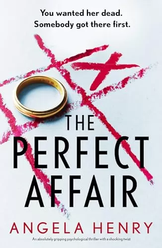 The Perfect Affair by Angela Henry