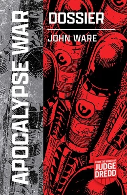 Apocalypse War Dossier (The Apocalypse War) by John Ware