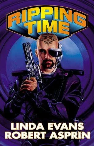 Ripping Time (Time Scout #3) by Robert Asprin, Linda Evans