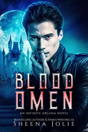 Blood Omen (The Beacon Hill Sorcerer #6) by Sheena Jolie, SJ Himes