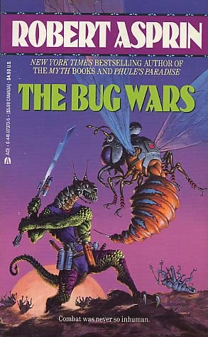 The Bug Wars by Robert Asprin