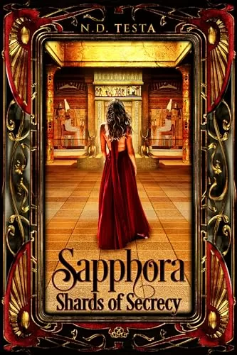 Shards of Secrecy (The Sapphora Series #1) by N.D. Testa