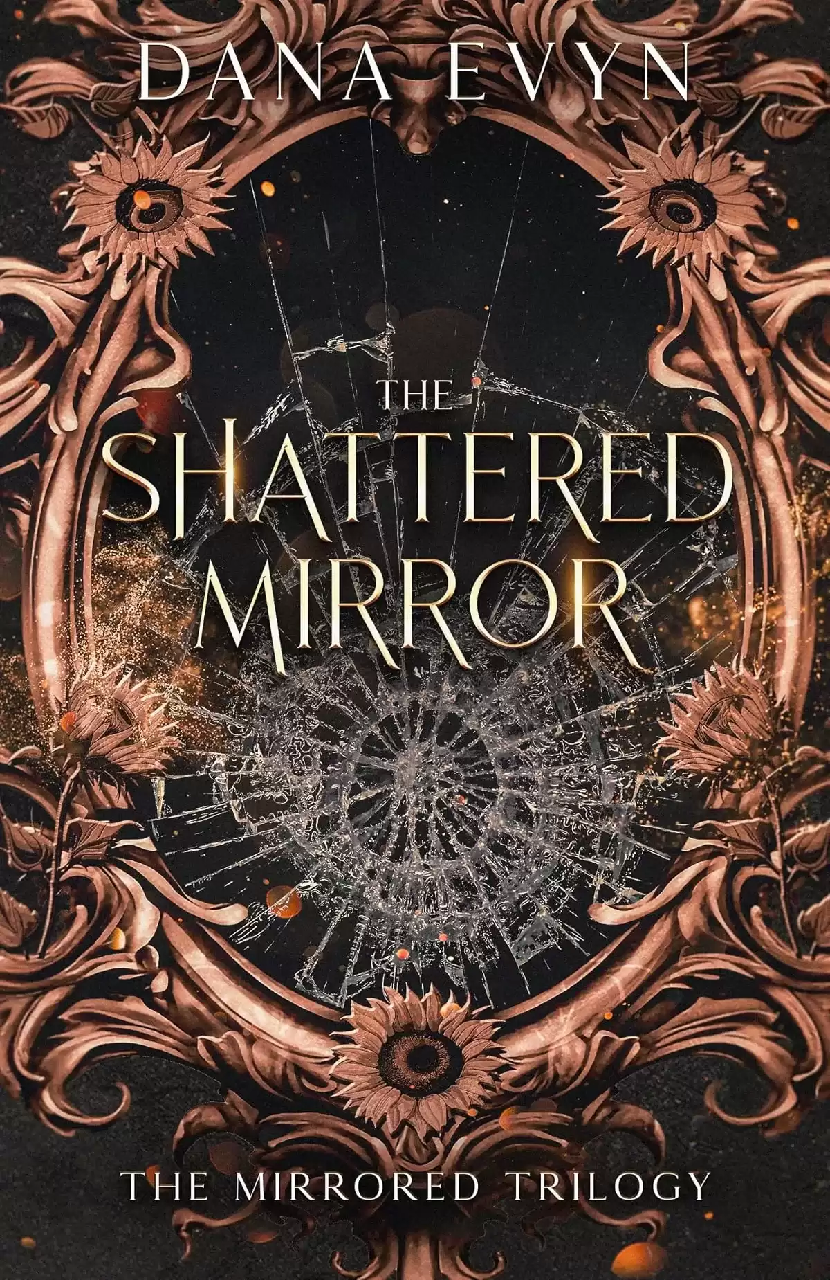 The Shattered Mirror (The Mirror Trilogy #3) by Dana Evyn