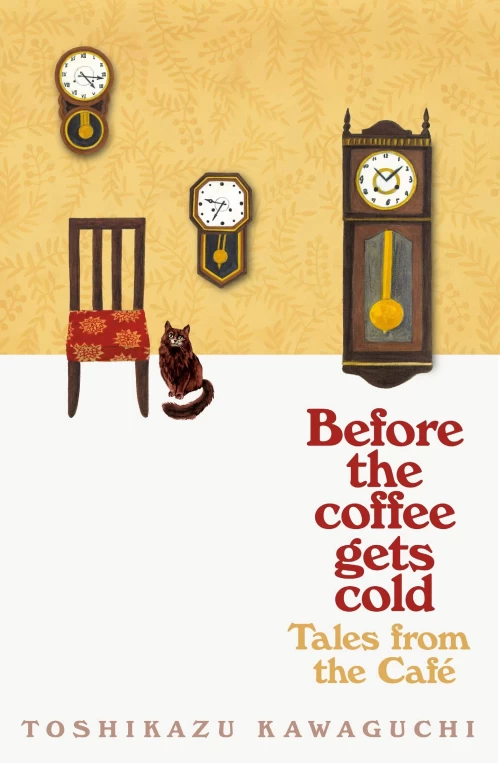 Tales from the Café (Before the Coffee Gets Cold #2) by Toshikazu Kawaguchi