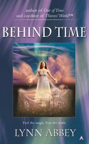 Behind Time (Emma Merrigan #2) by Lynn Abbey
