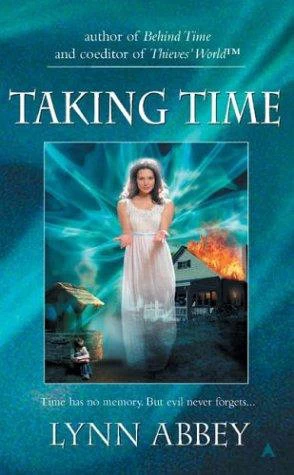 Taking Time (Emma Merrigan #3) by Lynn Abbey