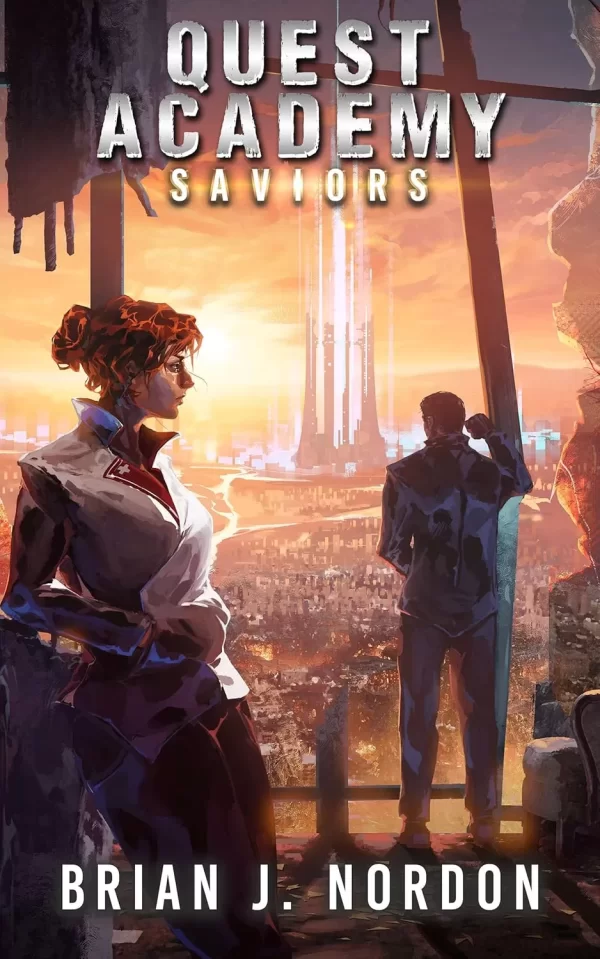 Saviors (Quest Academy #3) by Brian J. Nordon