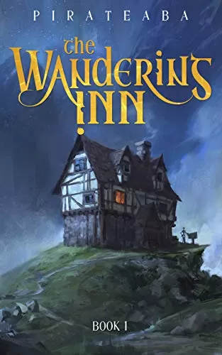The Wandering Inn (The Wandering Inn #1) by Pirateaba