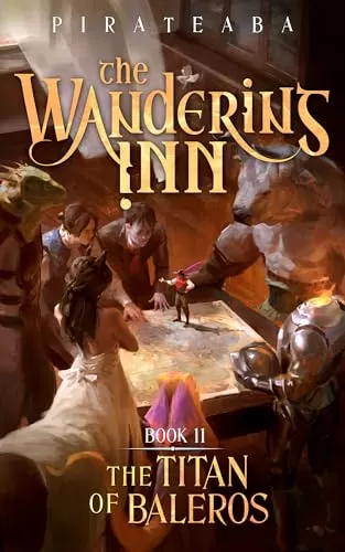 The Titan of Baleros (The Wandering Inn #11) by Pirateaba