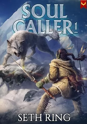 Soul Caller (Soul Caller #1) by Seth Ring
