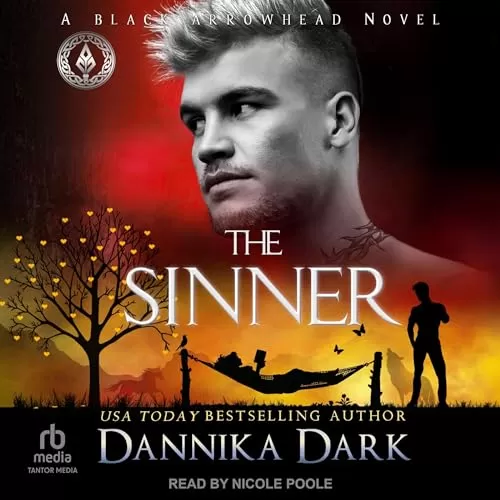 The Sinner (Black Arrowhead Series #5) by Dannika Dark
