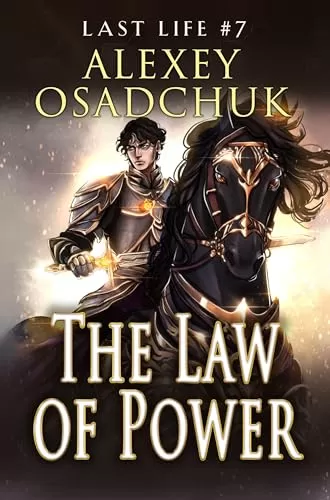 The Law of Power (Last Life #7) by Alexey Osadchuk