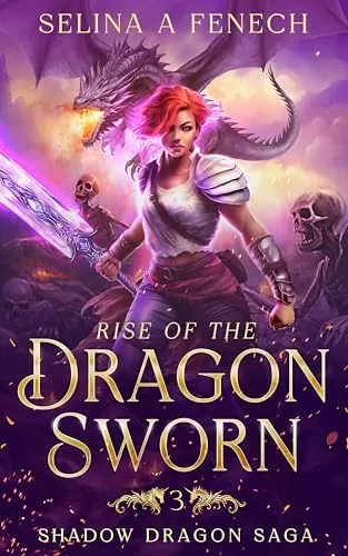 Rise of the Dragon Sworn (Shadow Dragon Saga #3) by Selina A. Fenech
