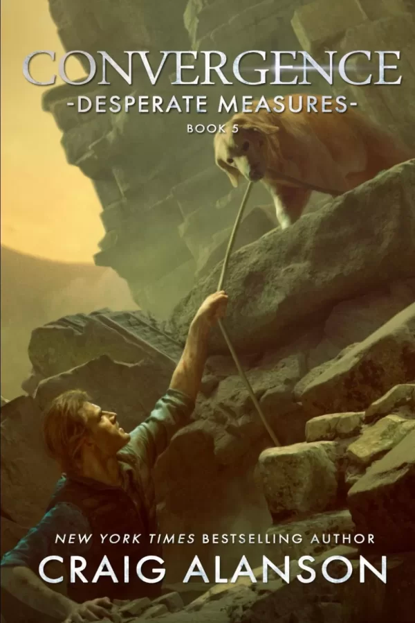 Desperate Measures (Convergence #5) by Craig Alanson