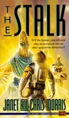 The Stalk (Threshold #3) by Janet Morris, Chris Morris