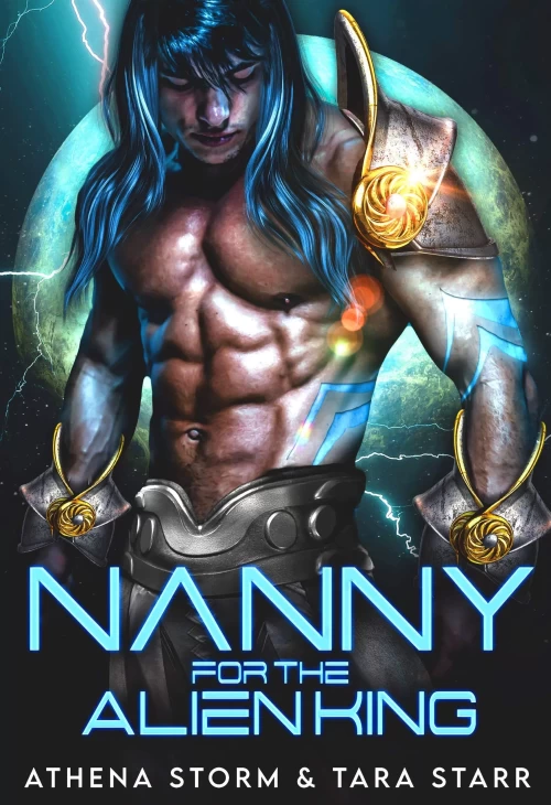 Nanny for the Alien King (Intergalactic Fated Mates #1) by Tara Starr, Athena Storm