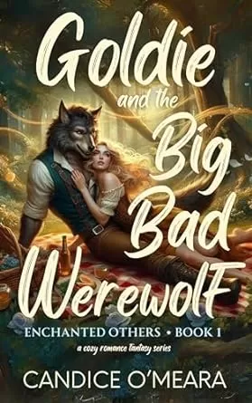 Goldie and the Big Bad Werewolf