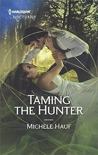 Taming the Hunter (The Decadent Dames) by Michele Hauf