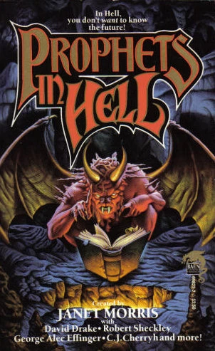 Prophets in Hell (Heroes in Hell #11) by Janet Morris