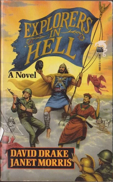 Explorers in Hell (Heroes in Hell #12) by David Drake, Janet Morris