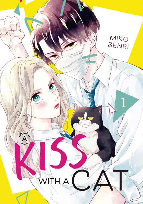 A Kiss with a Cat Vol. 1 (A Kiss with a Cat #1) by Miko Senri