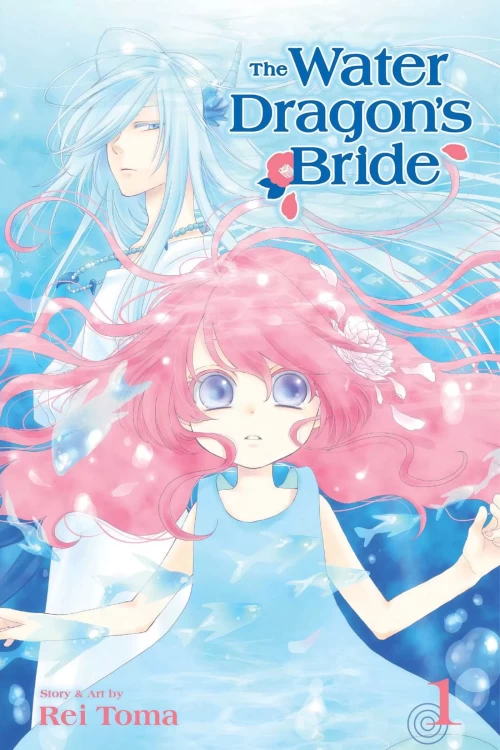 The Water Dragon's Bride, Vol. 1 (The Water Dragon's Bride #1) by Rei Tōma