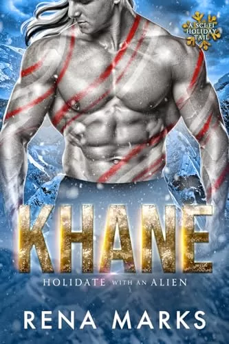 Khane (Holidate With an Alien #7) by Rena Marks