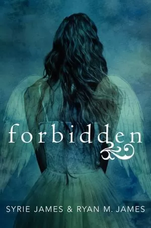 Forbidden (Forbidden) by Ryan M. James, Syrie James