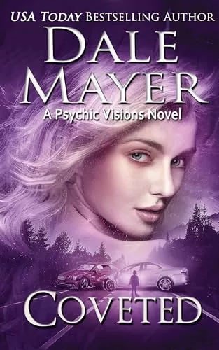 Coveted (Psychic Visions #26) by Dale Mayer