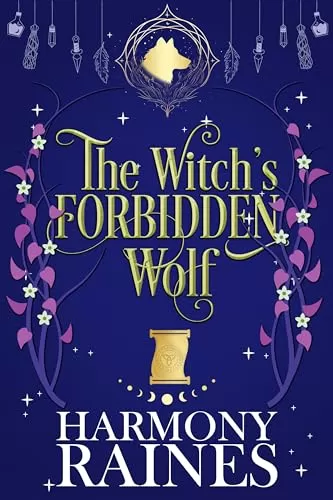 The Witch's Forbidden Wolf (The Lonely Tavern #6) by Harmony Raines