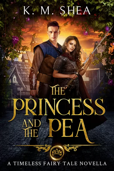 The Princess and the Pea (Timeless Fairy Tales #0.5) by K.M. Shea