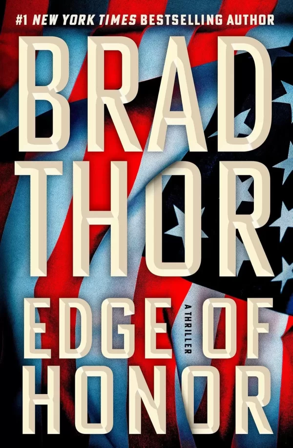 Edge of Honor (Scot Harvath #24) by Brad Thor