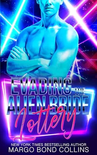 Evading the Alien Bride Lottery (Khanavai Warrior Bride Games #13) by Margo Bond Collins