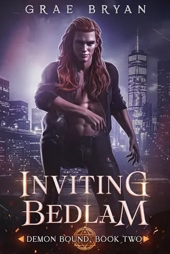 Inviting Bedlam (Demon Bound #2) by Grae Bryan