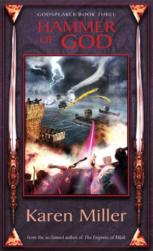 Hammer of God (Godspeaker #3) by Karen Miller