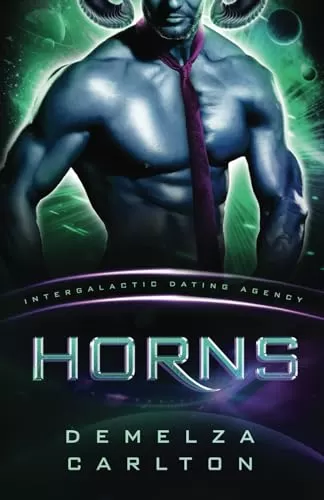 Horns (Colony: Nyx #4) by Demelza Carlton