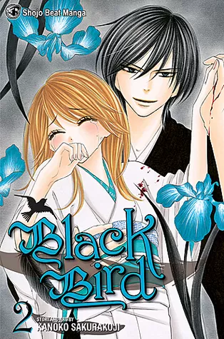 Black Bird Volume #02 (Black Bird #2) by Kanoko Sakurakouji