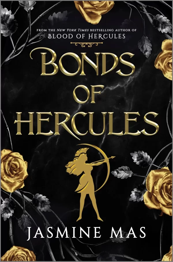 Bonds of Hercules (Villains of Lore #2) by Jasmine Mas
