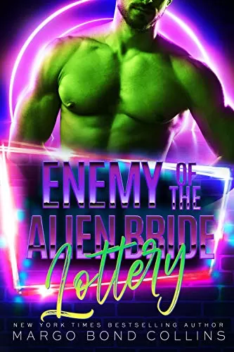 Enemy of the Alien Bride Lottery (Khanavai Warrior Bride Games #4) by Margo Bond Collins
