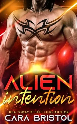 Alien Intention: A bad boy sci-fi romance (Alien Mate #3) by Cara Bristol