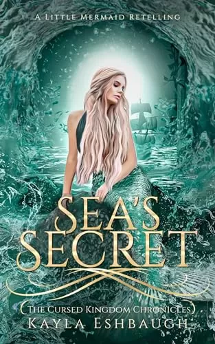 Sea’s Secret : A Little Mermaid Retelling