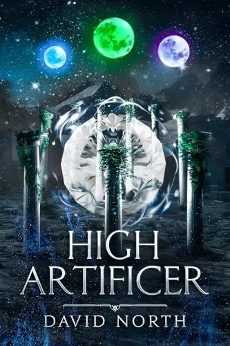 High Artificer (Guardian of Aster Fall #9) by David North