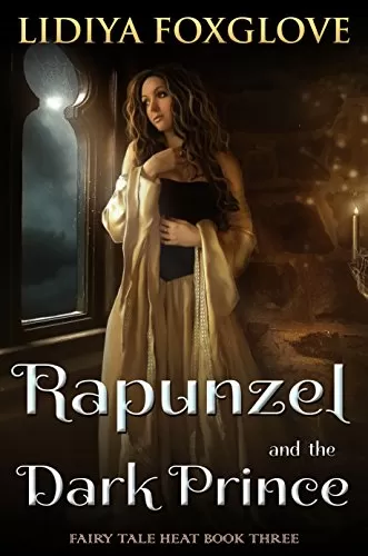 Rapunzel and the Dark Prince (Fairy Tale Heat #3) by Lidiya Foxglove