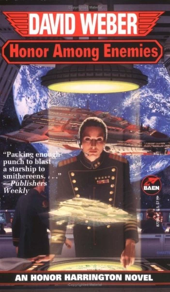 Honor Among Enemies (Honor Harrington #6) by David Weber