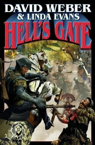 Hell's Gate (Hell's Gate / Multiverse #1) by Linda Evans, David Weber