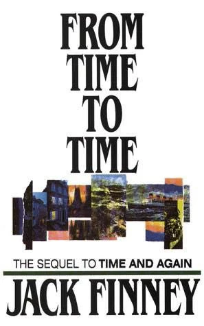 From Time to Time by Jack Finney