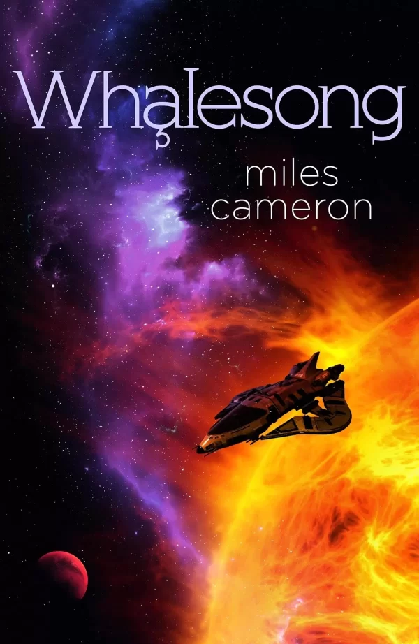 Whalesong (Arcana Imperii #3) by Miles Cameron