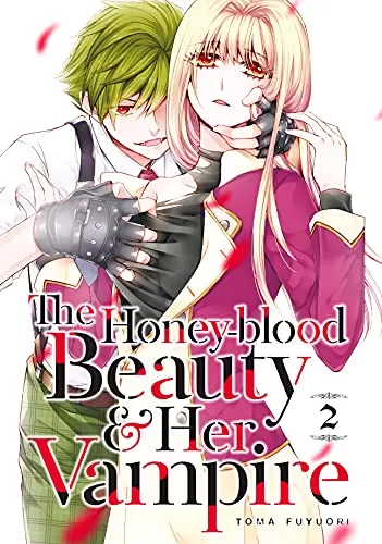 The Honey-blood Beauty & Her Vampire Volume #02